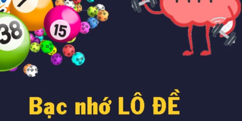 Thông tin về bạc nhớ lô đề